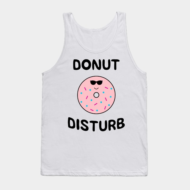 Donut Disturb I Love Donuts Hole Sprinkles Tank Top by TheOptimizedCreative